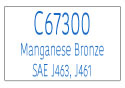 C67300 Leaded Silicon Manganese Bronze