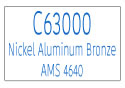 C63000 Nickel Aluminum Bronze