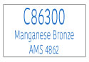 C86300 Manganese Bronze Information Page